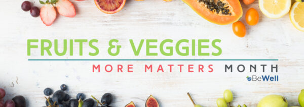 Fruits and Veggies Month
