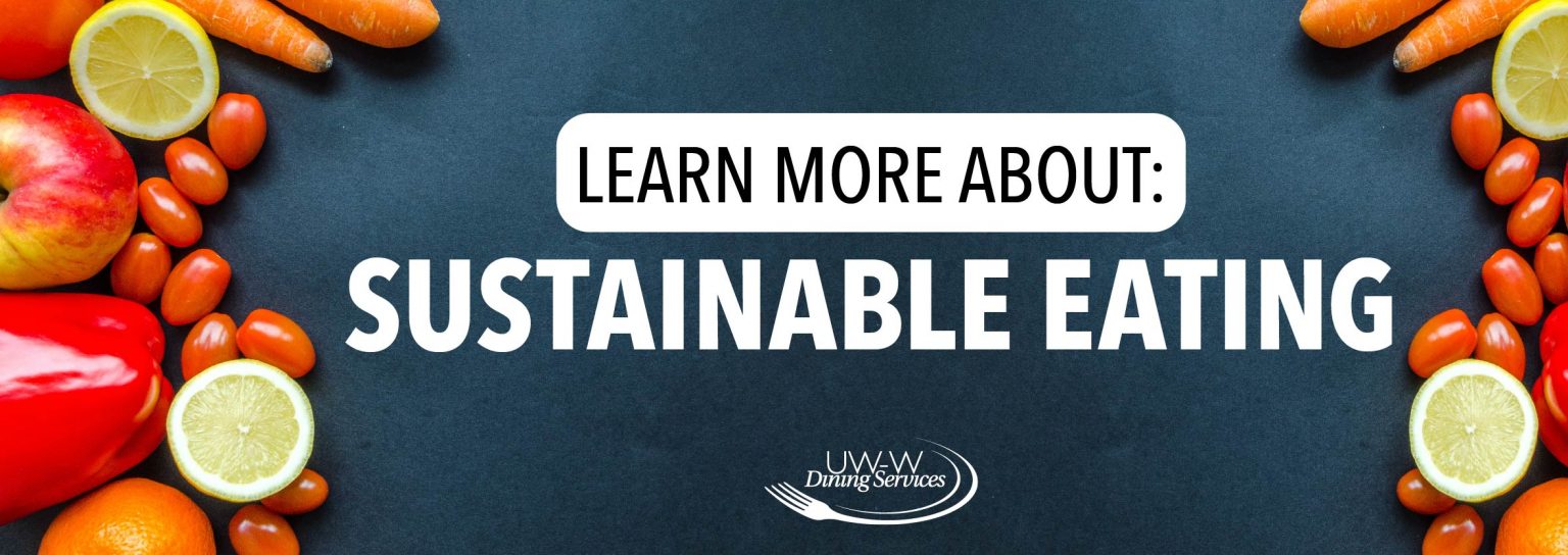 Sustainable Eating - University Center Blog