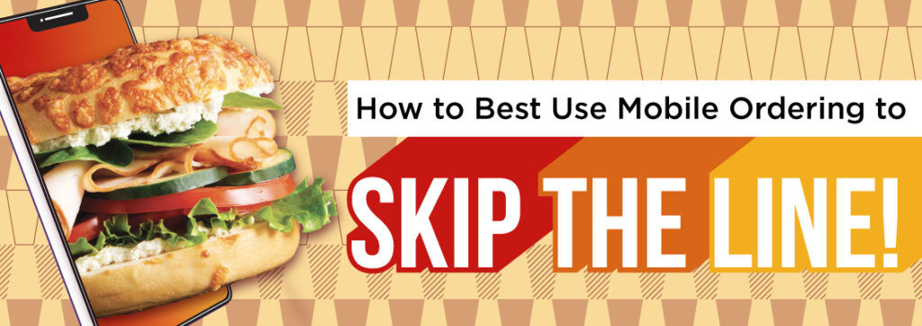 How to Best Use Mobile Ordering to Skip the Line! – University Center Blog