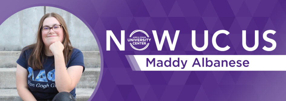 Now UC Us Maddy Albanese