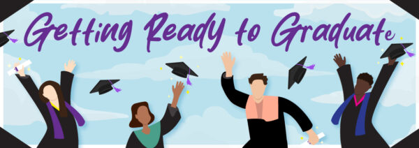 Getting Ready to Graduate