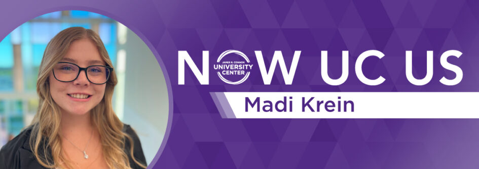 Now UC Us: Madi Krein